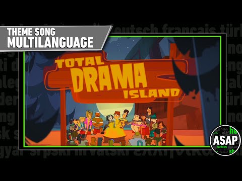 Total Drama Island Theme Song Multilanguage Requested