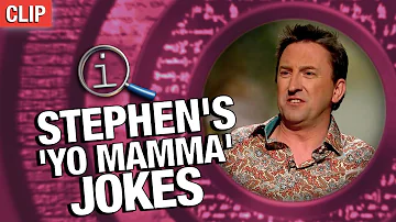 Stephen's 'Yo Mamma' Jokes | QI