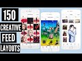 150 creative instagram feed layouts in 400 seconds