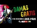 Damas Gratis Luna Park 2016 HD ( MG y comparti )