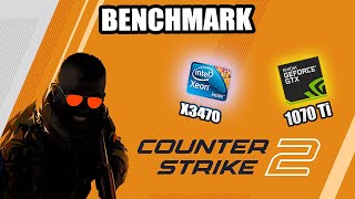 Counter Strike 2 2025 Intel Xeon X3470 Gtx 1070 Ti 8Gb 1080P Benchmark