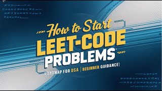 How to Solve LeetCode Problems as a Beginner |Step-by-Step Guide | neetcode 150 problems |LVS_LOGICS