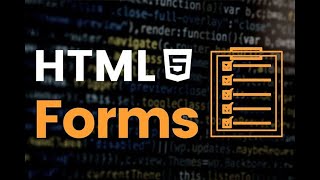 HTML FORMS OVERVIEW PART 1