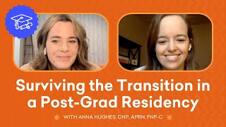 Surviving the transition in a post-grad residency (Episode #5)