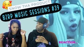 SNOW THA PRODUCT "BZRP MUSIC SESSIONS #39" REACTION | SHE CAME WITH THAT 🔥🔥