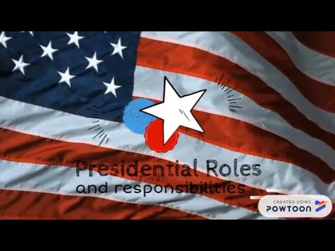 presidential roles responsibilities powtoon youtube presidential roles
