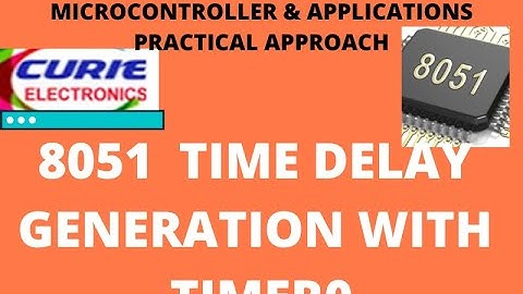 DELAY USING 8051 TIMER