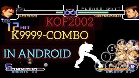 KOF2002 (K9999) ANDROID COMBO