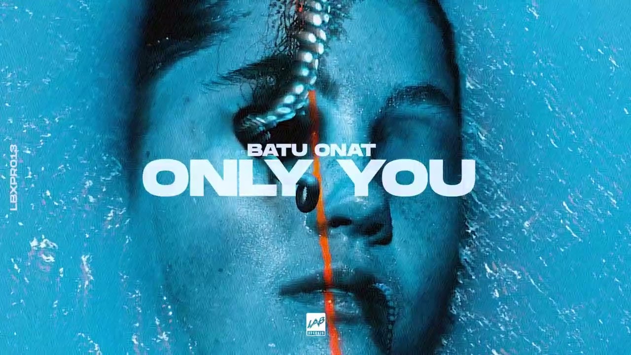 Watch Batu Onat - Only You on YouTube Watch Batu Onat - Only You on YouTube