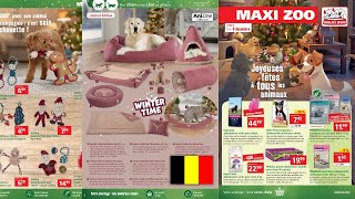 folder MAXI ZOO du 1 au 8 décembre 2021 💛 Arrivage - BELGIQUE