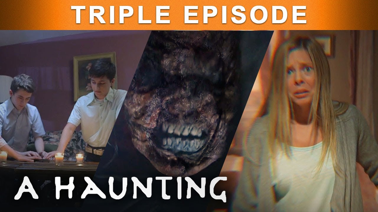 Living In FEAR  TRIPLE EPISODE  A Haunting