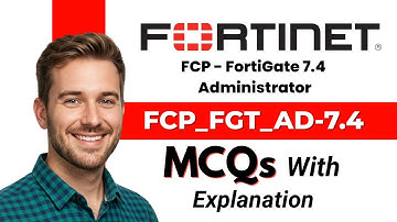 Fortinet FCP_FGT_AD-7.4 Practice Questions | FCP - FortiMail 7.4 Administrator MCQs with Explanation