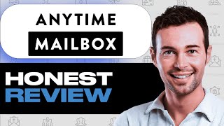 Anytime Mailbox Review: Virtual Mail Service Features & Pros/Cons