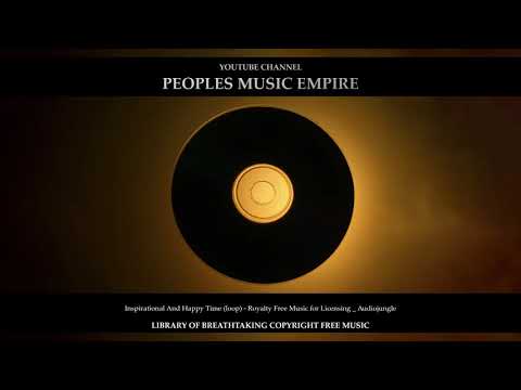 Inspirational And Happy Time loop   Royalty Free Music for Licensing   Audiojungle