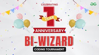 🎊Celebrating Bi-Wizard's First Anniversary🎊 | Join the Best Young Coders in the World