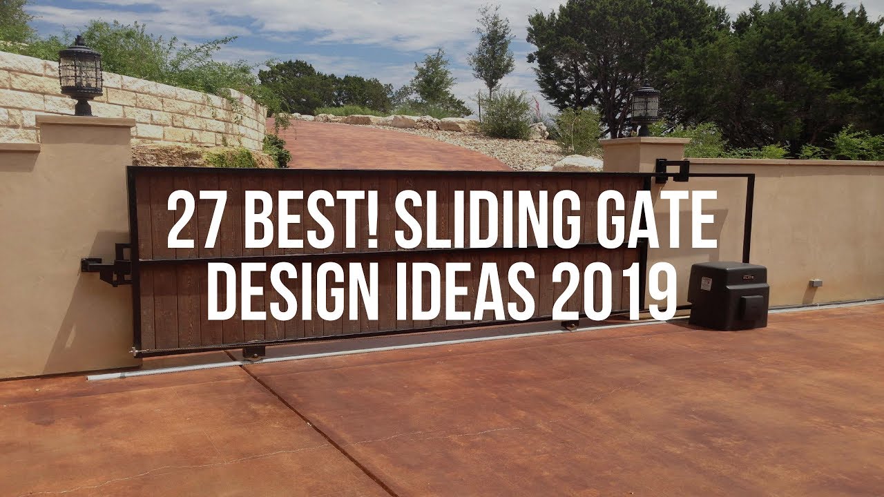 🔴 27 Best! SLIDING GATE DESIGN Ideas 2019 - YouTube