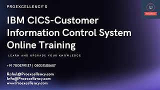 Learn IBM CICS Online Training from Scratch: A Step-by-Step Guide from Experts with Proexcellency