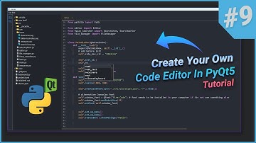 Create Your Own Code Editor in Python Using PyQt5 #9 - Fixing Bugs and Adding Few Features