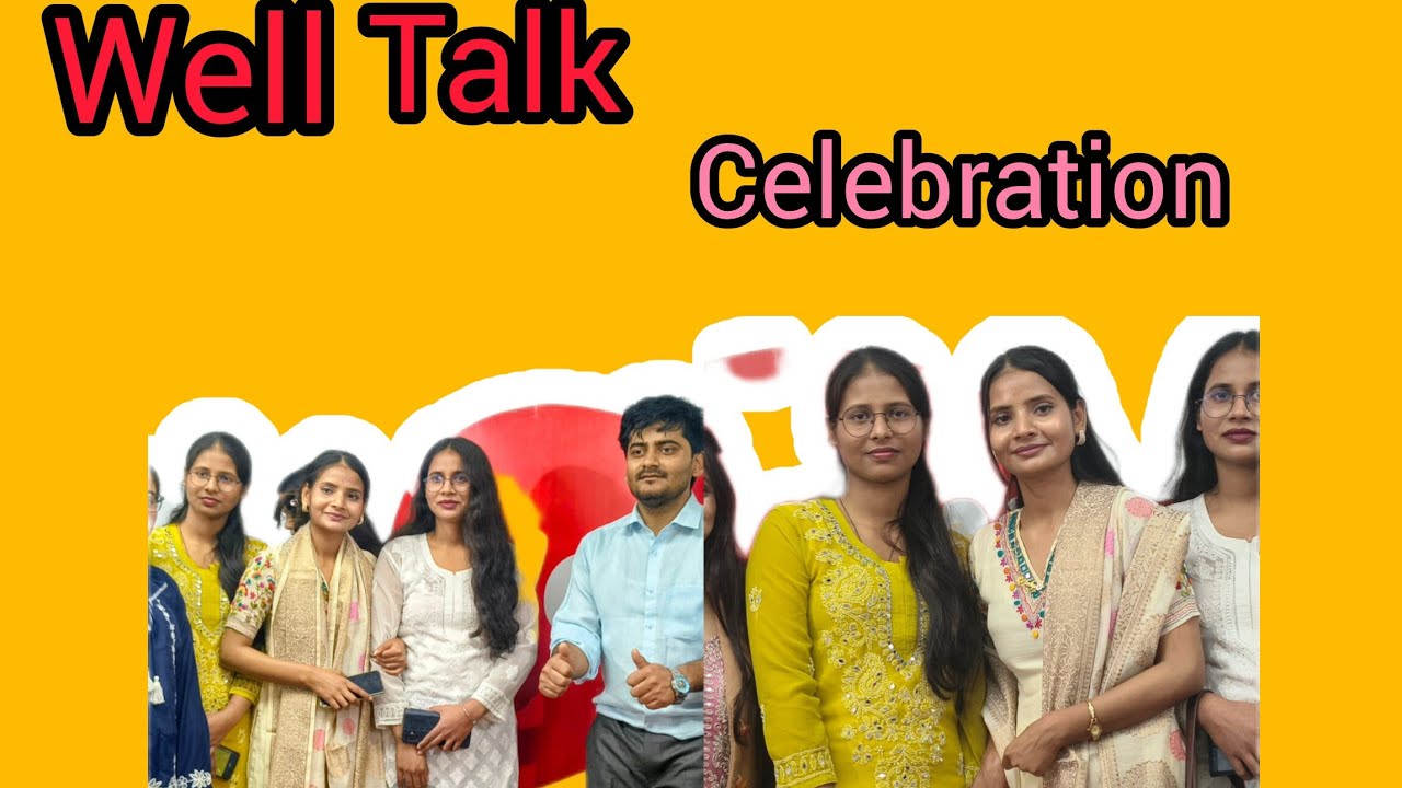 Grand celebration at welltalk 🎊🥳