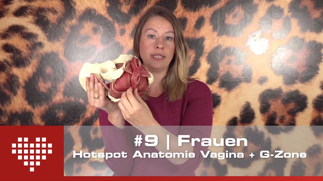 Orgasmus Training Frauen #9 - Hotspots der Vagina + G-Zone | JOYclub