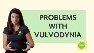 Top 5 Reasons Your Vulvodynia Symptoms Aren't Improving | Pelvic Health \u0026 Rehabilitation Center