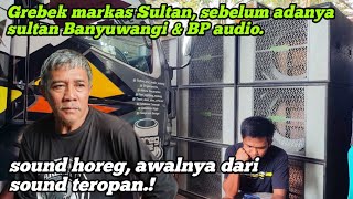 Download lagu Kupas sejarah Sultan pro audio, sebelum adanya sound sound para sultan masakini.!