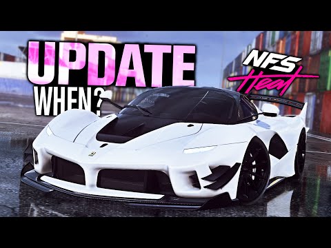 When is the Need for Speed Heat Update???