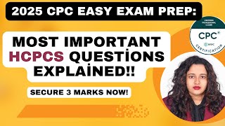 Most Commonly Asked HCPCS Questions are Answered|| 2025 CPC Exam Prep#cpc #cpc2025 #cpcexam#hcpcs