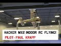 Hacker mx2indoor rc flying  pilot paul krapp 