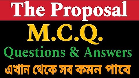 All Important MCQ from The Proposal by Anton Chekhov in 2024 // Class 12 // Questions & Answers