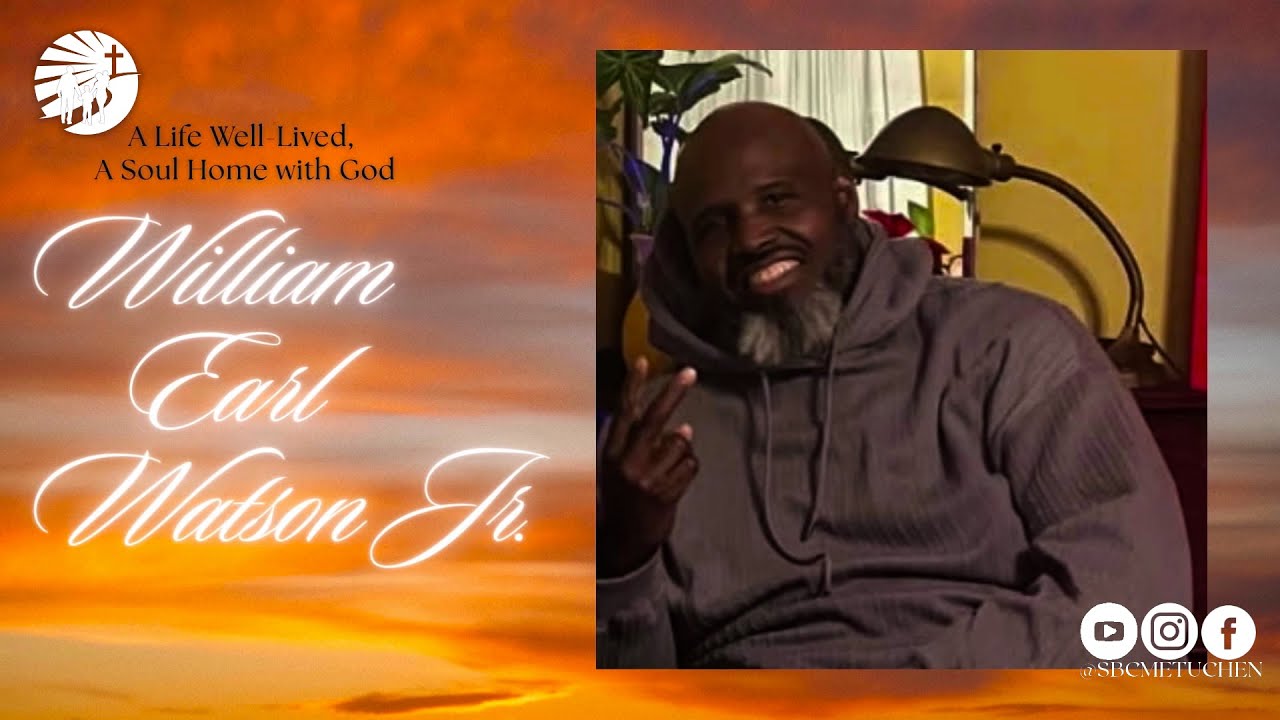 Celebration of Life for William Earl Watson Jr. | January 10, 2026 | 