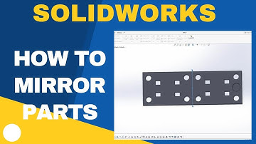 Learn All About Mirror tools in Solidworks - How to Mirror Parts