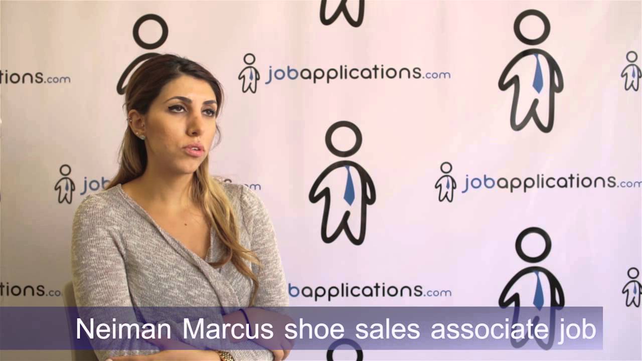 Neiman Marcus Interview - Shoe Sales Associate - YouTube