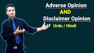 Auditor Adverse Opinion & Auditor Disclaimer Opinion | Urdu / Hindi
