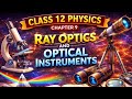 CLASS 12 PHYSICS CHAPTER 9 😍 RAY OPTICS 😍 BEST NOTES 😍