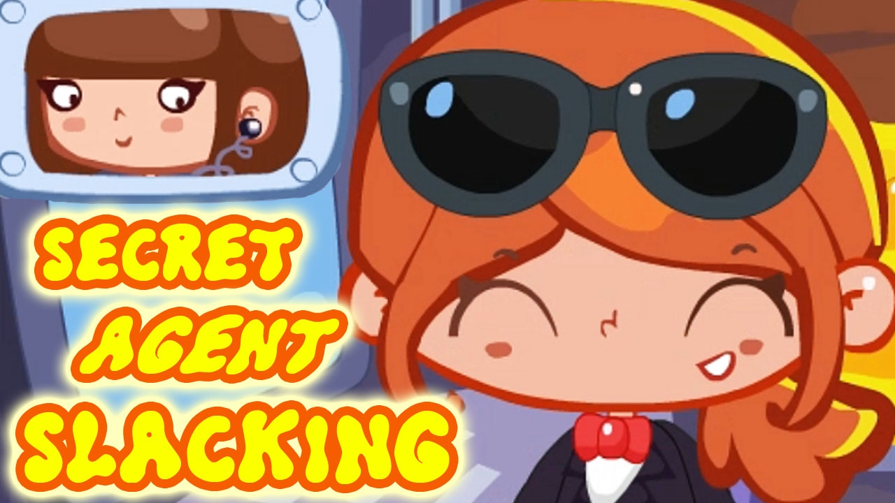 ★☆Secret Agent Slacking Gameplay Fun Slacking Games For Kids★☆