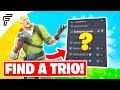 How To Find A TRIO For Tournaments &amp; Arena - Fortnite Battle Royale