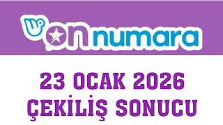 On Numara Çekiliş Sonuçları 23 Ocak 2026