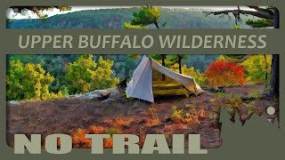 274 Upper Buffalo Wilderness Area with Boen Gulf backpacking action