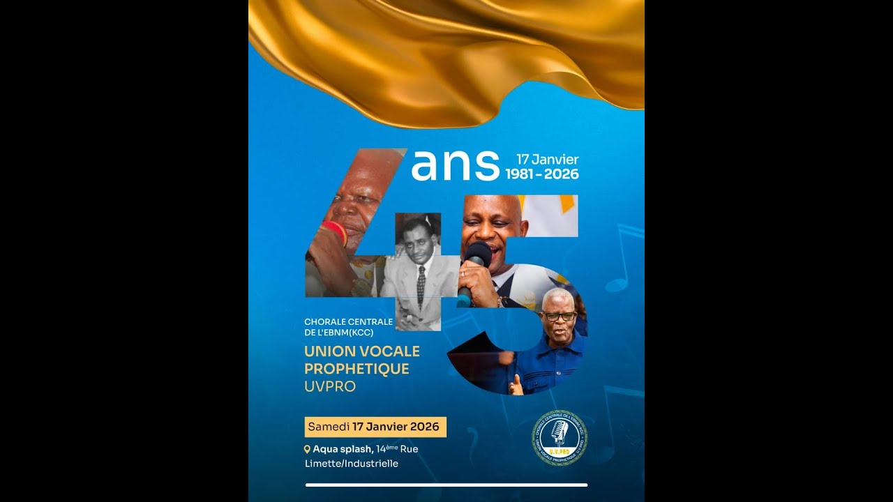 45 ème  ANNIVERSAIRE DE LA CHORALE CENTRALE DE LEBNM UVPRO