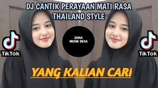 DJ CANTIK PERAYAAN MATI RASA THAILAND STYLE VIRAL TIK TOK TERBARU 2024 YANG KALIAN CARI !