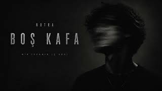 Notra - Boş Kafa
