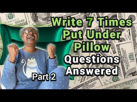 Write This 7 Times Put Under Pillow Part 2 / Questions And Answers