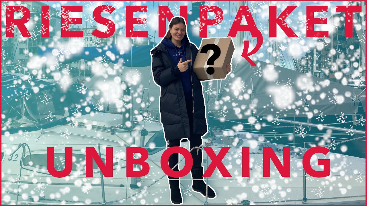 🥶🎁 Wintereinbruch & Seglertraum (ein ganzes Paket voller Segel-Equipment | annaundmalin segeln #59