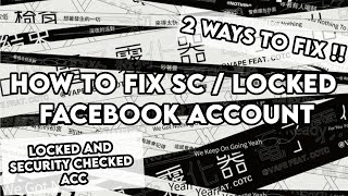how to fix SC/locked fb accs• 2 ways || RPW tutorials