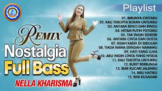 Nella Kharisma - Full Album Remix Nostalgia