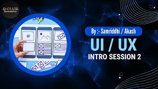 Introduction to UI/UX [Week-2] | Q-Club