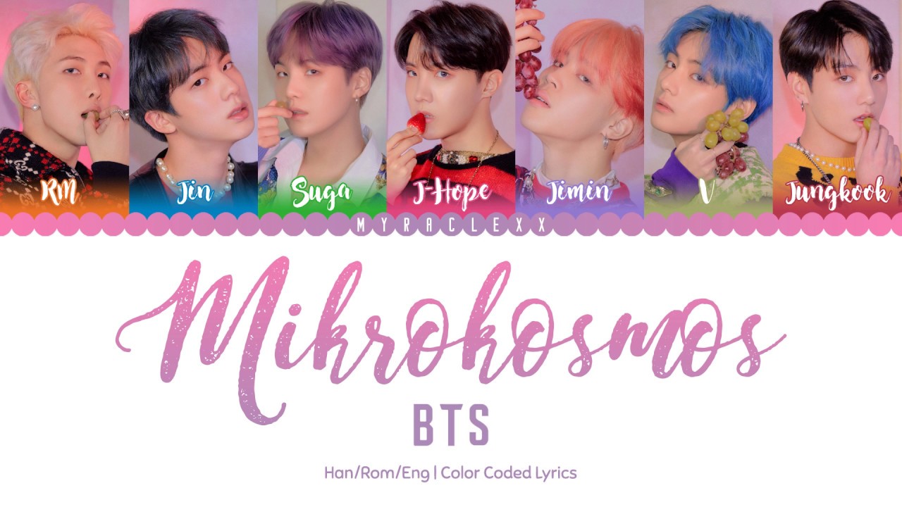 BTS (방탄소년단) - Mikrokosmos (소우주) Lyrics [Color Coded-Han