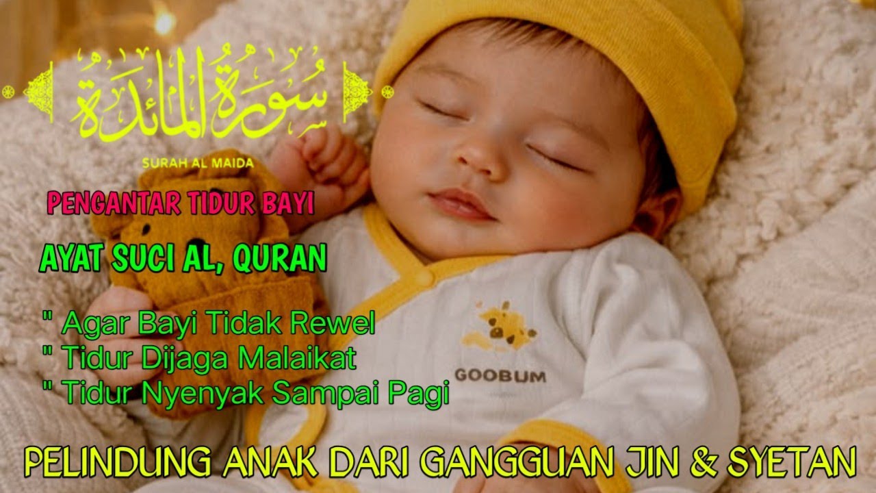 MOROTTAL MERDU, SURAH AL MAIDAH PENENANG HATI & FIKIRAN, PELINDUNG DARI GANGGUAN JIN & SYETAN