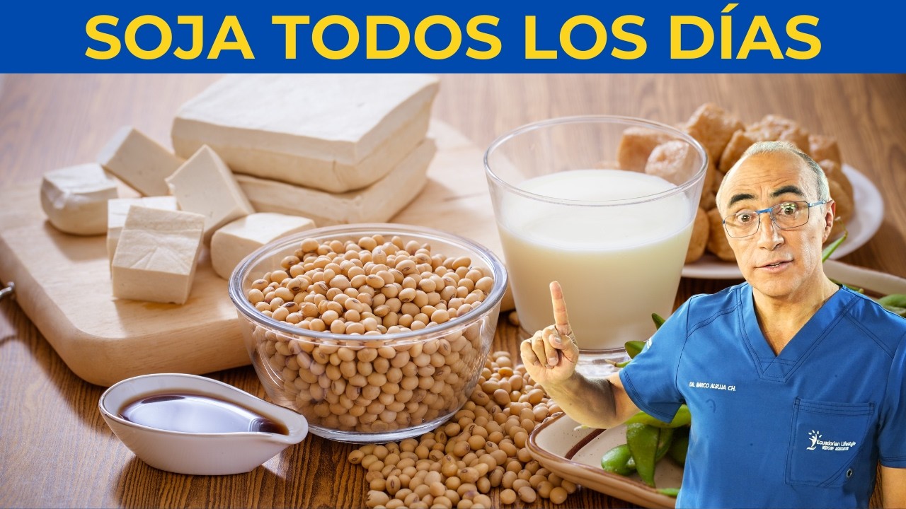 Cuidado al Comer SOJA ¿Es peligrosa la para tu salud?